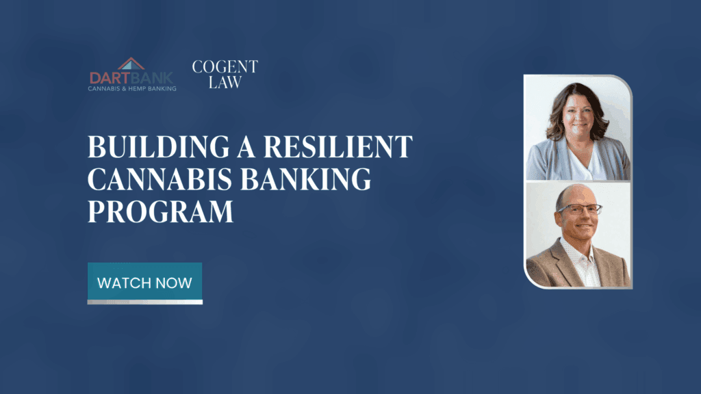 Building a Resilient Cannabis Banking Program