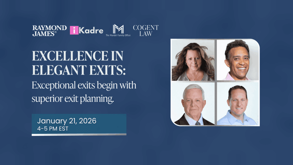 Excellence In Elegant Exits: Exceptional Exits Begins With Superior Exit Planning