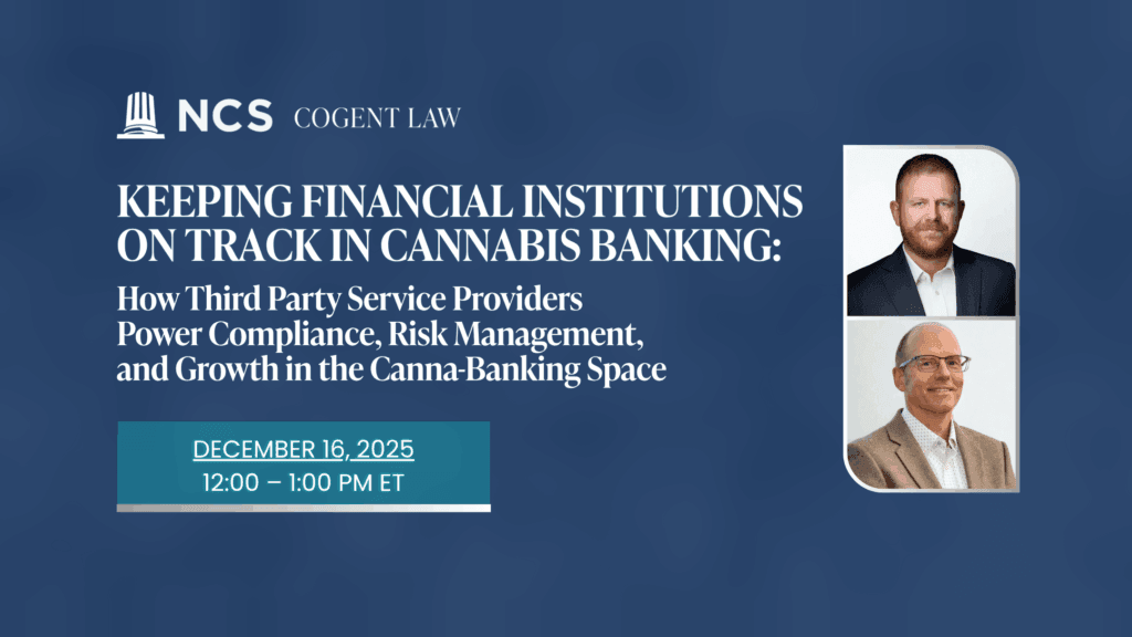Keeping Financial Institutions on Track in Cannabis Banking