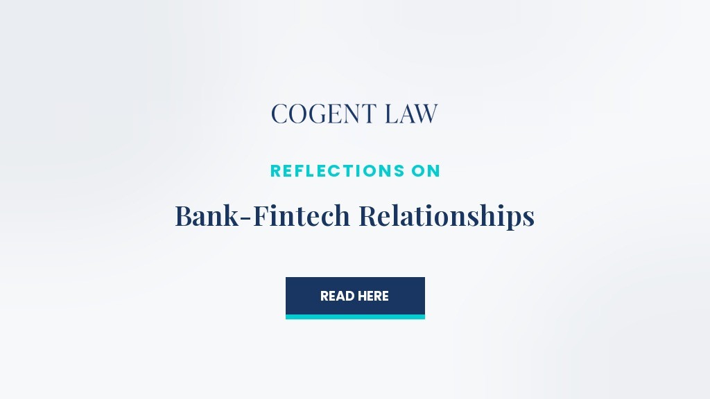 Reflections on Bank-Fintech Relationships
