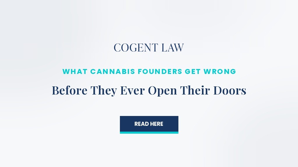 What Cannabis Founders Get Wrong Before They Ever Open Their Doors