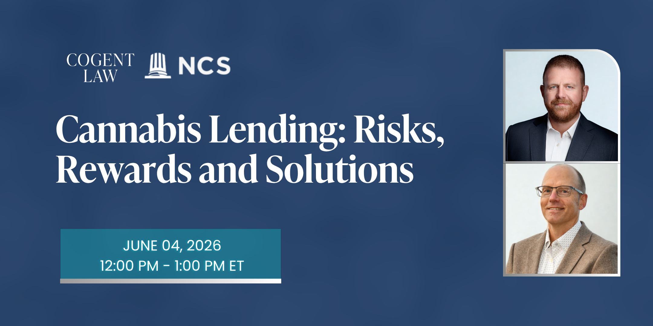 Cannabis Lending: Risks, Rewards and Solutions
